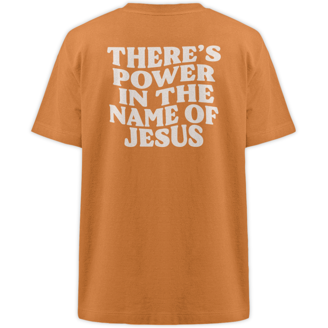 'There Is Power In The Name Of Jesus' Oversize Shirt
