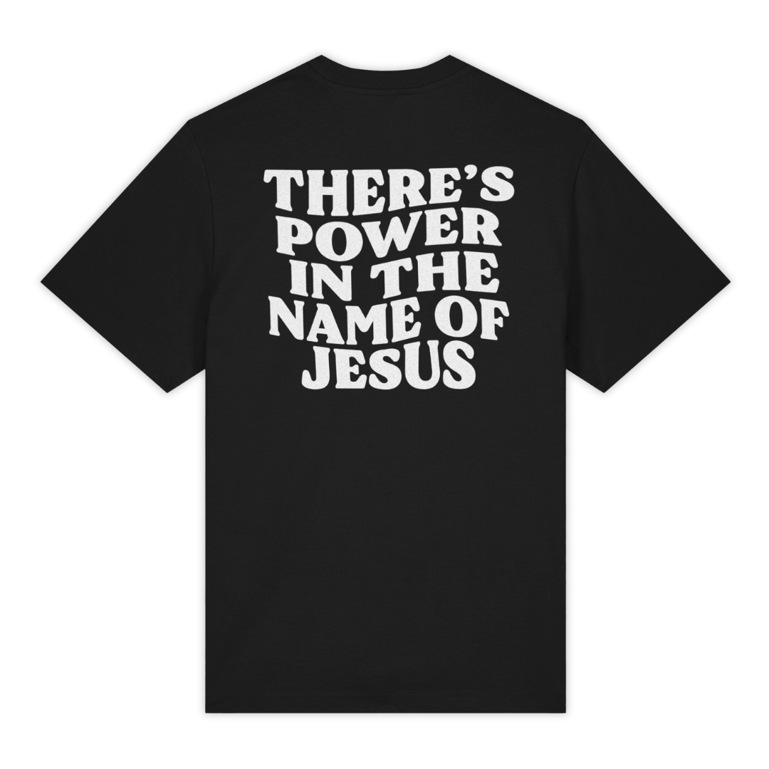 'There Is Power In The Name Of Jesus' Shirt