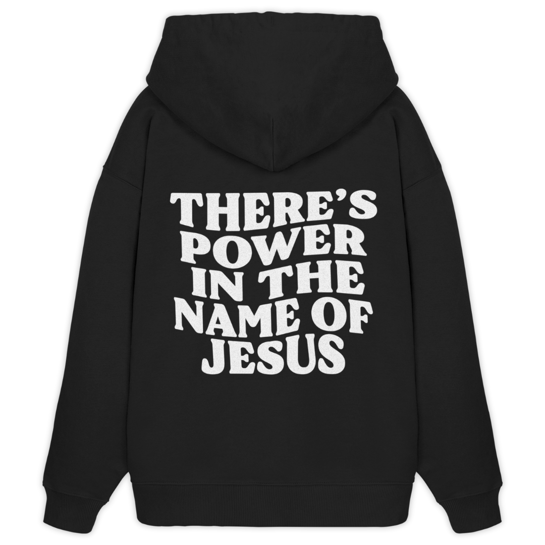 'There Is Power In The Name Of Jesus' Oversize Hoodie
