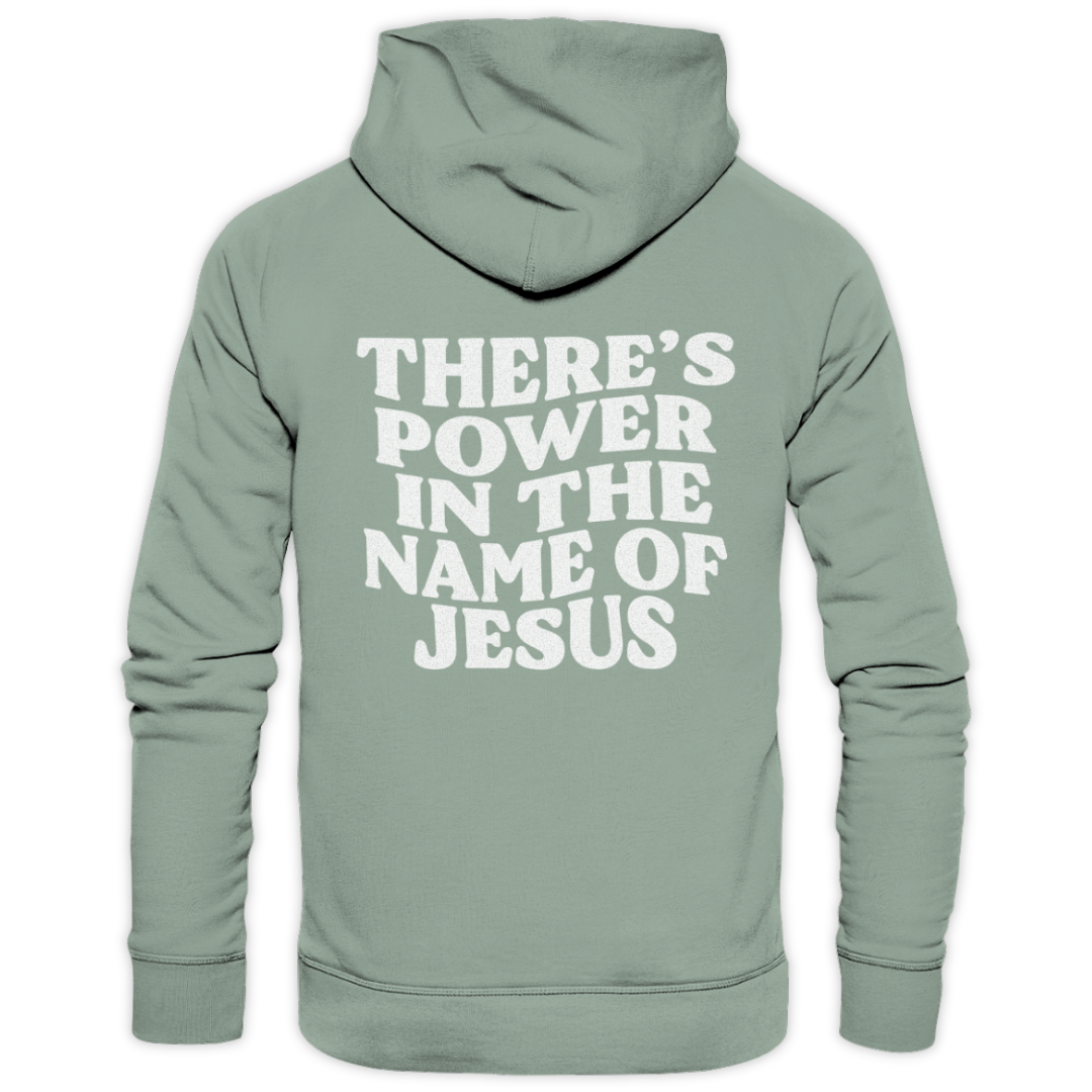 'There Is Power In The Name Of Jesus' Streetwear Hoodie