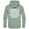 'There Is Power In The Name Of Jesus' Streetwear Hoodie
