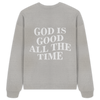 'God Is Good' Oversize Sweatshirt
