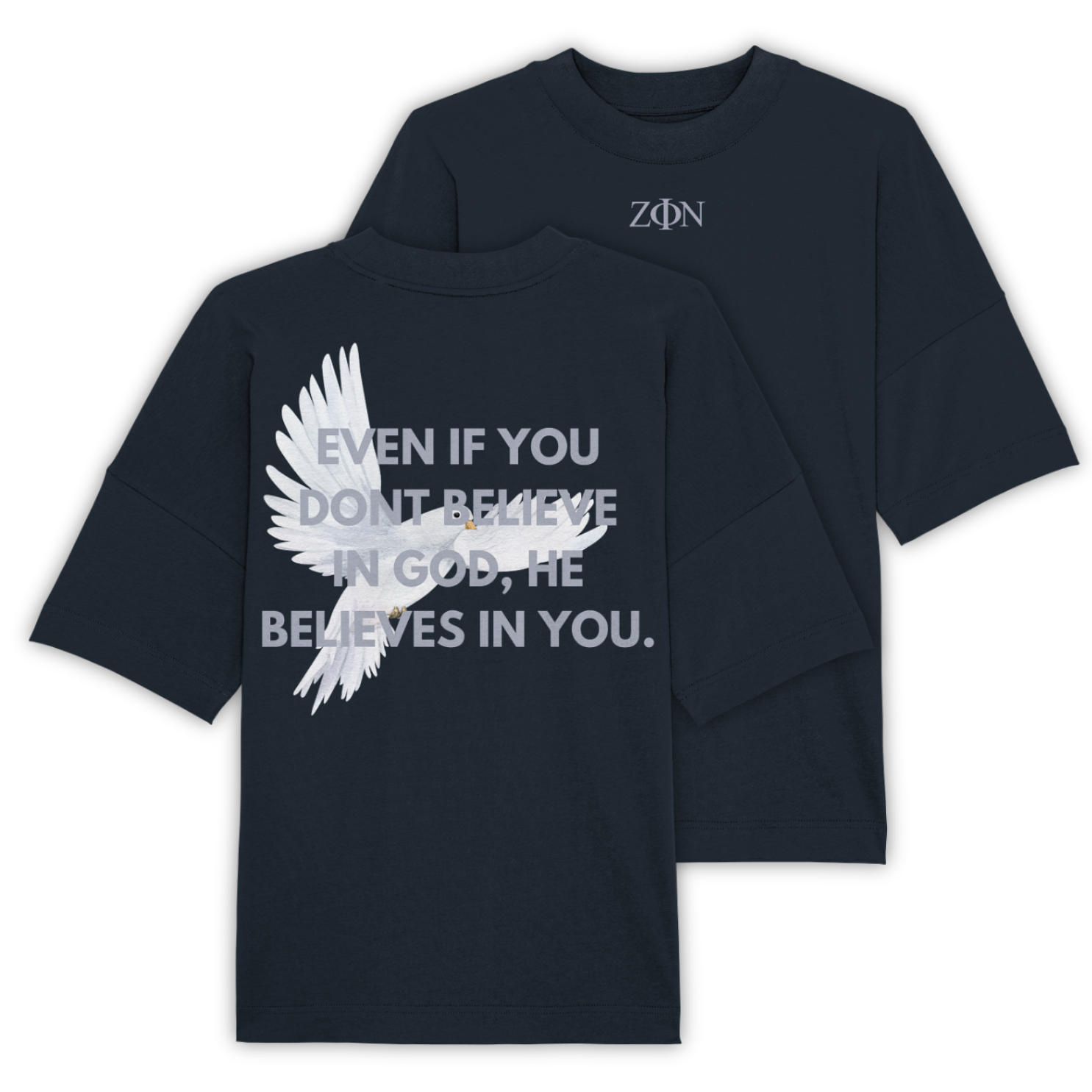 'He Believes In You' Oversize Shirt