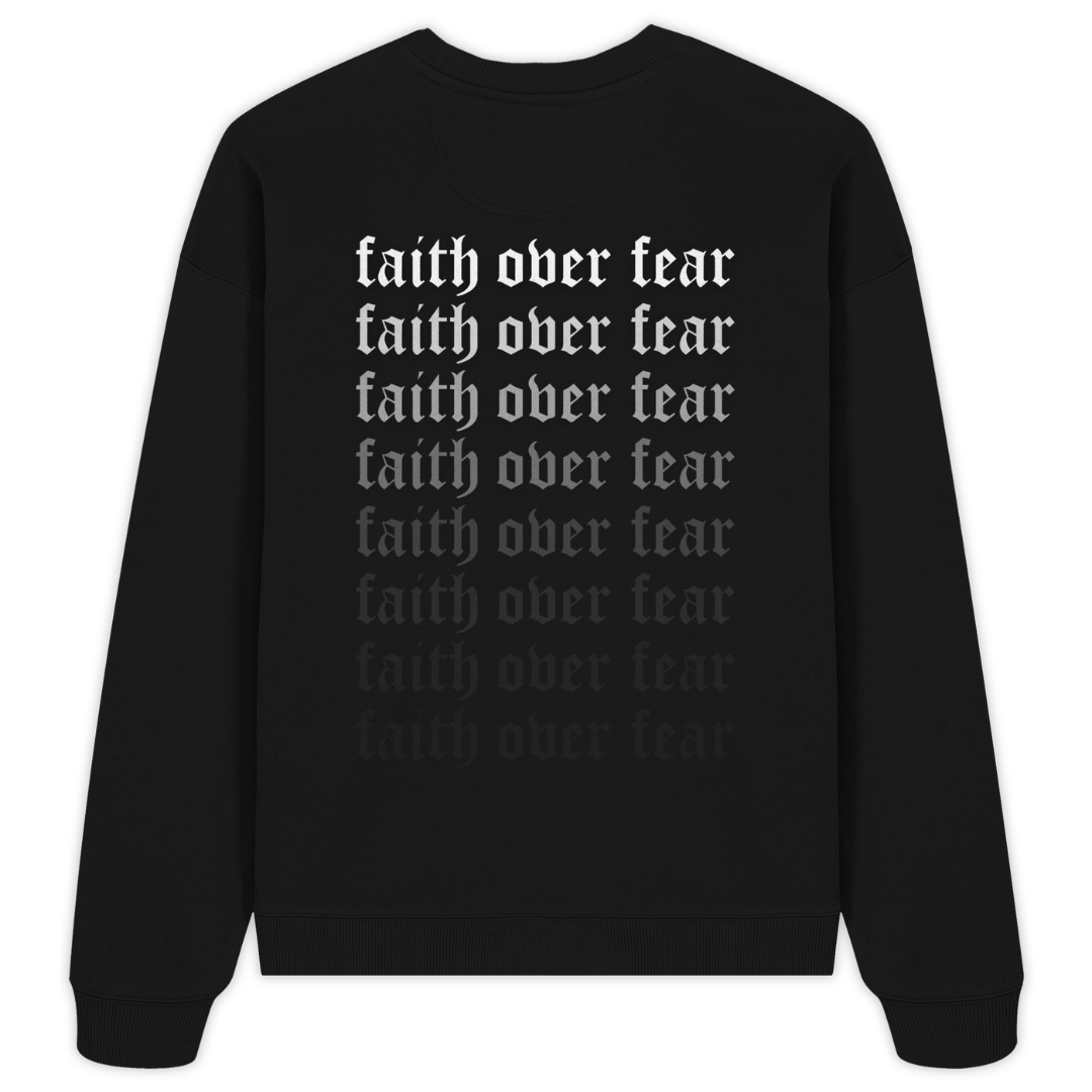 'Faith Over Fear' Oversize Sweatshirt