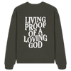 'Living Proof Of A Loving God' Oversize Sweatshirt
