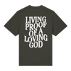 'Living Proof Of A Loving God' Shirt