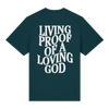 'Living Proof Of A Loving God' Shirt