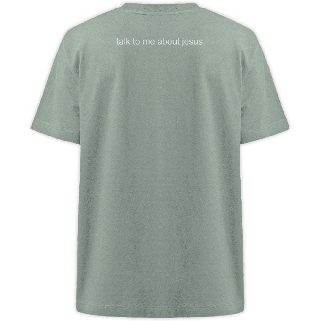 'Talk To Me About Jesus' Oversize Shirt