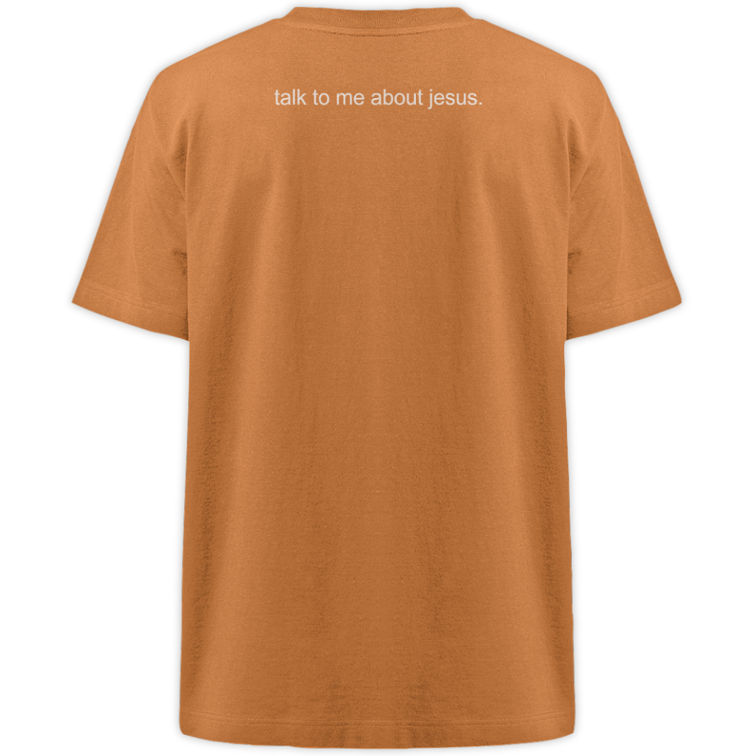 'Talk To Me About Jesus' Oversize Shirt