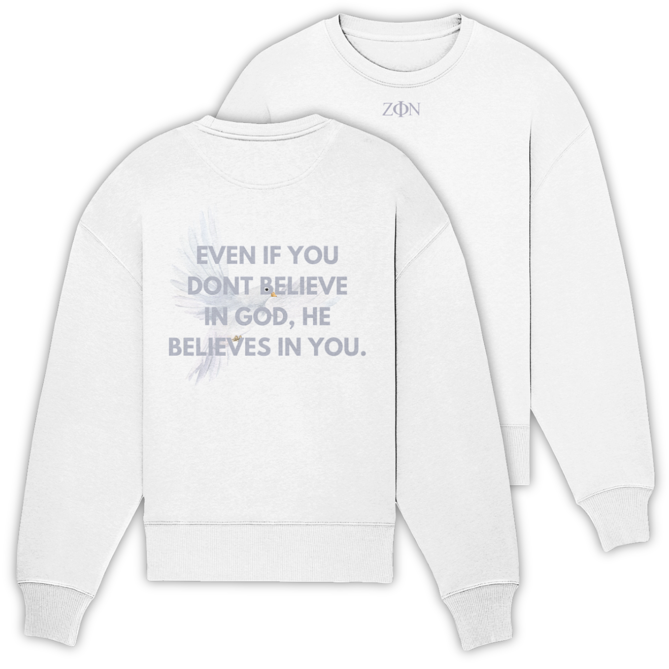 'He Believes In You' Oversize Sweatshirt