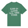 'God Is Good' Organic Shirt